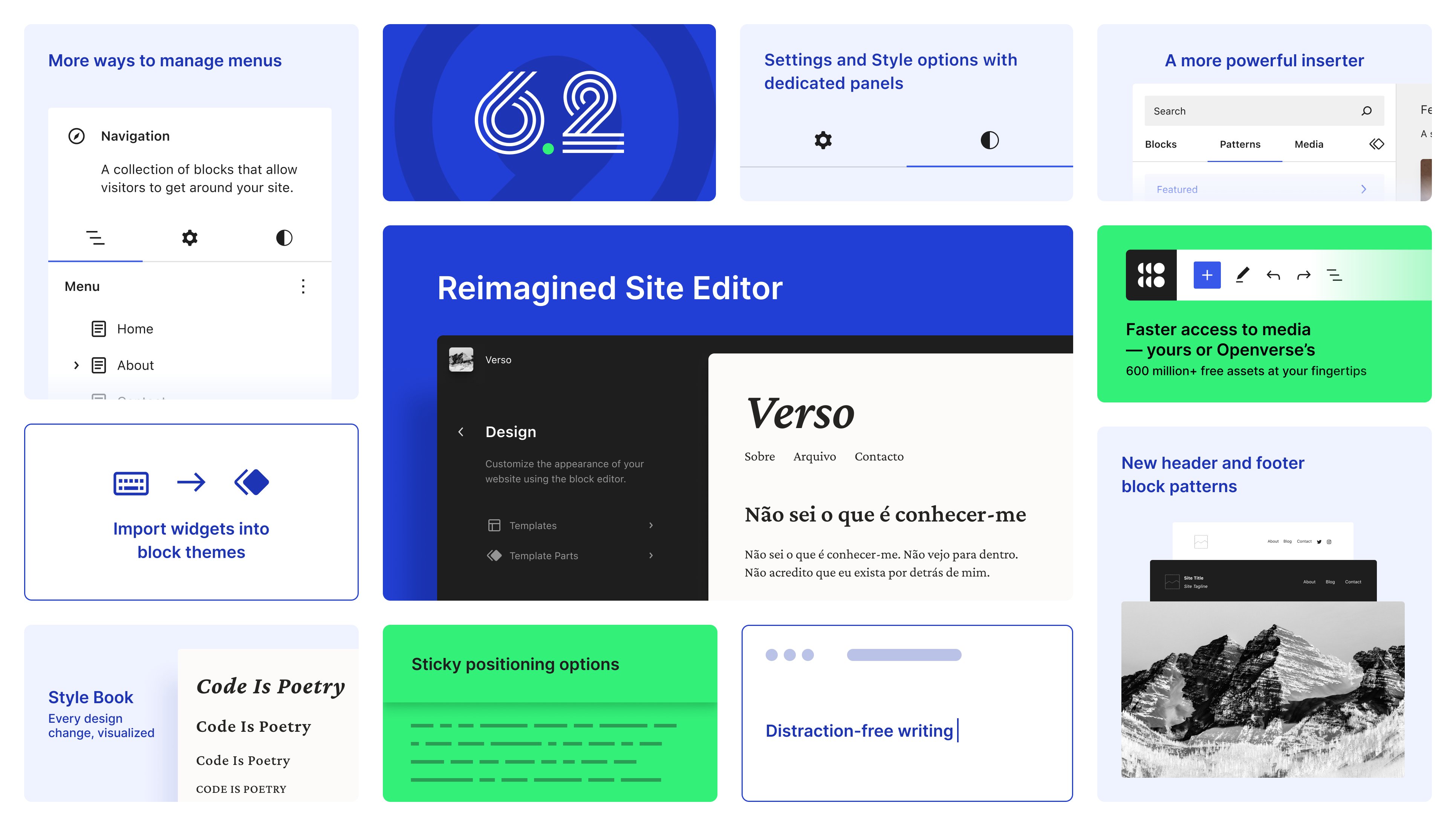 Feature highlights coming in WordPress 6.2: Reimagined Site Editor, more ways to manage menus, a more powerful inserter, faster access to media—yours and Openverse's, the new Style Book, distraction-free writing, and more.