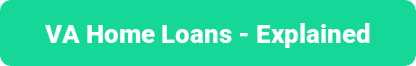 VA Home loans explained