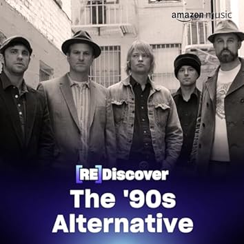 REDISCOVER THE '90s: Alternative