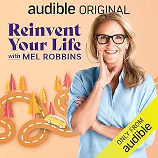 Reinvent Your Life With Mel Robbins Audiobook By Mel Robbins cover art