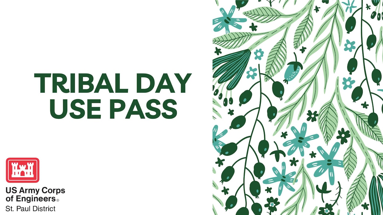 A graphic with leaves on it and words that say "Tribal Day Use Pass"