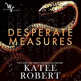 Desperate Measures Audiobook By Katee Robert cover art