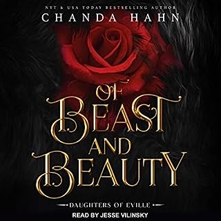 Of Beast and Beauty Audiobook By Chanda Hahn cover art