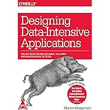 Designing Data-Intensive Applications: The Big Ideas Behind Reliable, Scalable, and Maintainable Systems (Greyscale Indian Ed