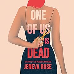 One of Us Is Dead Audiobook By Jeneva Rose cover art