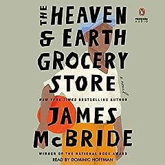 The Heaven & Earth Grocery Store Audiobook By James McBride cover art