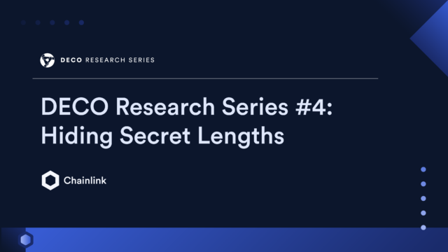 DECO Research Series #4: Hiding Secret Lengths