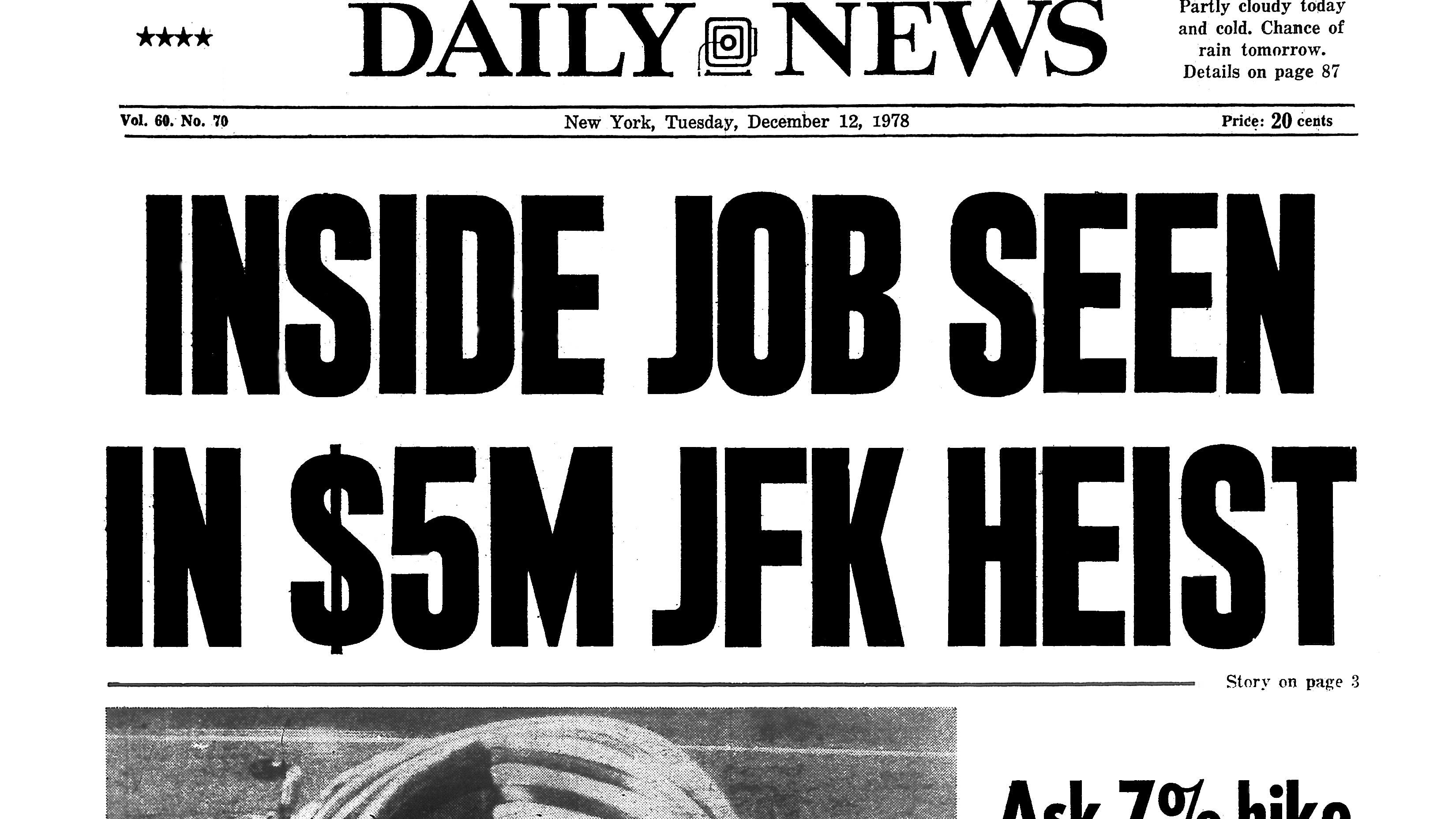 Daily News front page December 12, 1978, Headline: INSIDE JOB SEEN IN $5M JFK HEIST