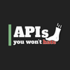 APIs You Won't Hate