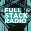 Full Stack Radio