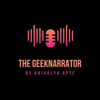 The GeekNarrator