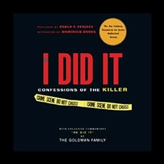 If I Did It Audiobook By The Goldman Family, Pablo F. Fenjves, Dominick Dunne cover art