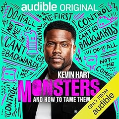Monsters and How to Tame Them Audiobook By Kevin Hart cover art