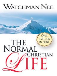 Icon image The Normal Christian Life