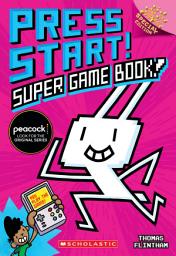 Icon image Super Game Book!: A Branches Special Edition (Press Start! #14)