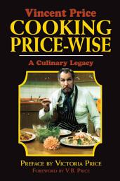 Icon image Cooking Price-Wise: A Culinary Legacy