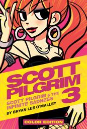 Icon image Scott Pilgrim: Scott Pilgrim and the Infinite Sadness Color Edition