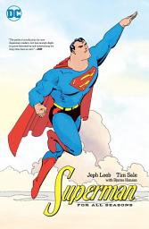 Icon image Superman: For All Seasons