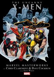 Icon image Uncanny X-Men Masterworks (2009): Uncanny X-Men Masterworks Vol. 1