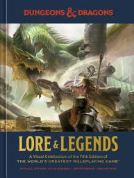 চিহ্নৰ প্ৰতিচ্ছবি Dungeons & Dragons Lore & Legends: A Visual Celebration of the Fifth Edition of the World's Greatest Roleplaying Game