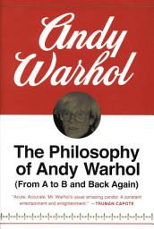 চিহ্নৰ প্ৰতিচ্ছবি The Philosophy of Andy Warhol: From A to B and Back Again