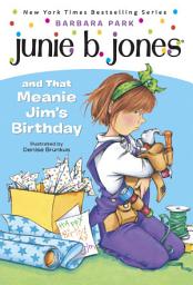 Imej ikon Junie B. Jones #6: Junie B. Jones and that Meanie Jim's Birthday