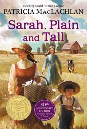 آئیکن کی تصویر Sarah, Plain and Tall: A Newbery Award Winner