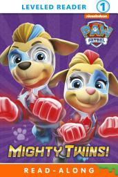 آئیکن کی تصویر Mighty Twins! (PAW Patrol)