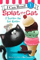 آئیکن کی تصویر Splat the Cat: I Scream for Ice Cream