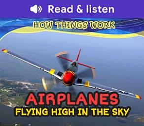 آئیکن کی تصویر Airplanes: Flying High in the Sky (Level 3 Reader): Flying High in the Sky