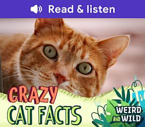 آئیکن کی تصویر Crazy Cat Facts (Level 3 Reader)