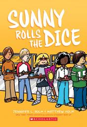 آئیکن کی تصویر Sunny Rolls the Dice: A Graphic Novel (Sunny #3)