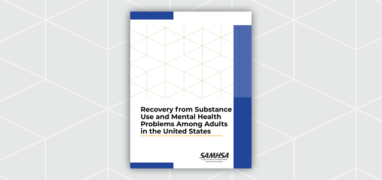 https://store.samhsa.gov/product/recovery-from-substance-use-mental-health-problems-among-adults-in-us/pep23-10-00-001