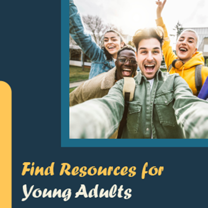 Find Resources for Young Adults. A group of young adults posing for a picture