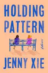 Icon image Holding Pattern: A Novel