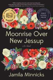 Ikonbilde Moonrise Over New Jessup: A Novel