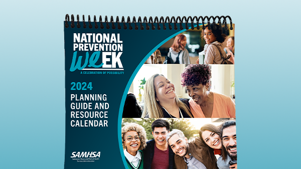 Download the National Prevention Week 2024 Planning Calendar