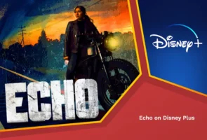 Watch echo on disney plus