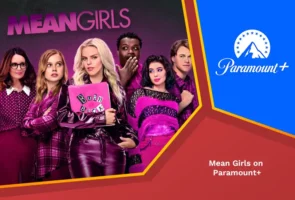 Mean girls on paramount plus