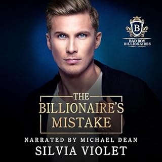 The Billionaire's Mistake Audiobook By Silvia Violet cover art