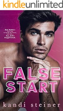False Start: A Fake Dating Sports Romance (Red Zone Rivals)