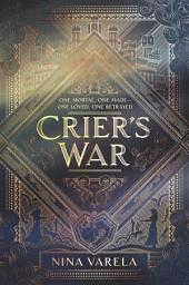 চিহ্নৰ প্ৰতিচ্ছবি Crier's War: Volume 1