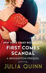 ಐಕಾನ್ ಚಿತ್ರ First Comes Scandal: A Bridgerton Prequel