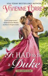 圖示圖片：It Had to Be a Duke: A Novel