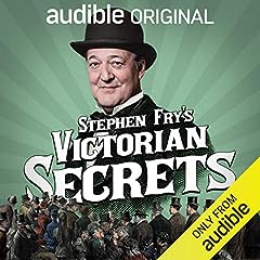 Stephen Fry's Victorian Secrets cover art