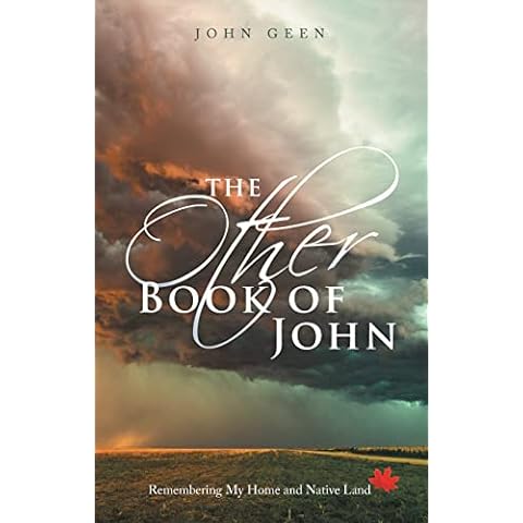 The Other Book of John: Remembering My Home and Native Land