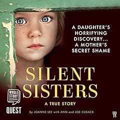 Silent Sisters Audiobook By Joanne Lee, Ann Cusack cover art