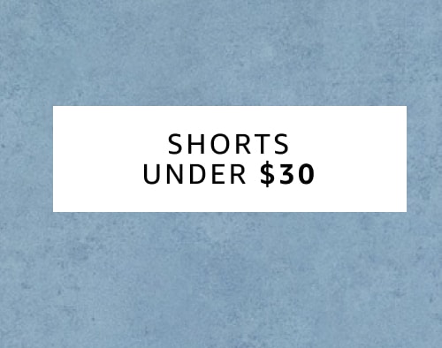 Shorts Under $30