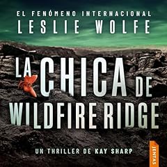 Diseño de la portada del título La chica de Wildfire Ridge