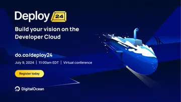 Deploy 24 | DigitalOcean’s virtual conference